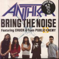 Anthrax : Bring the Noise